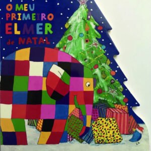 O meu primeiro Elmer de Natal (Livros do Elmer)