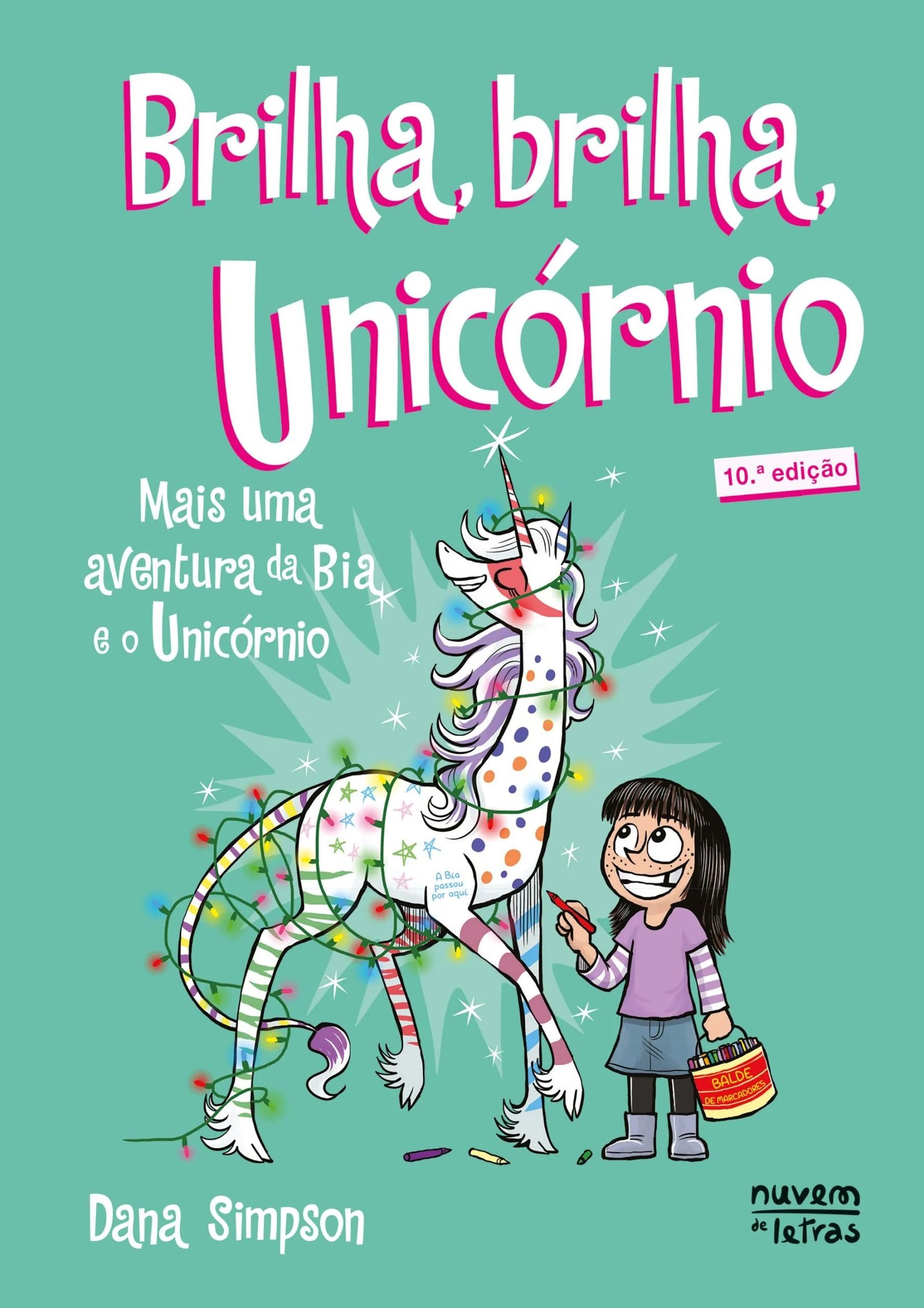 Brilha, brilha, Unicórnio (Bia e o Unicórnio  4)