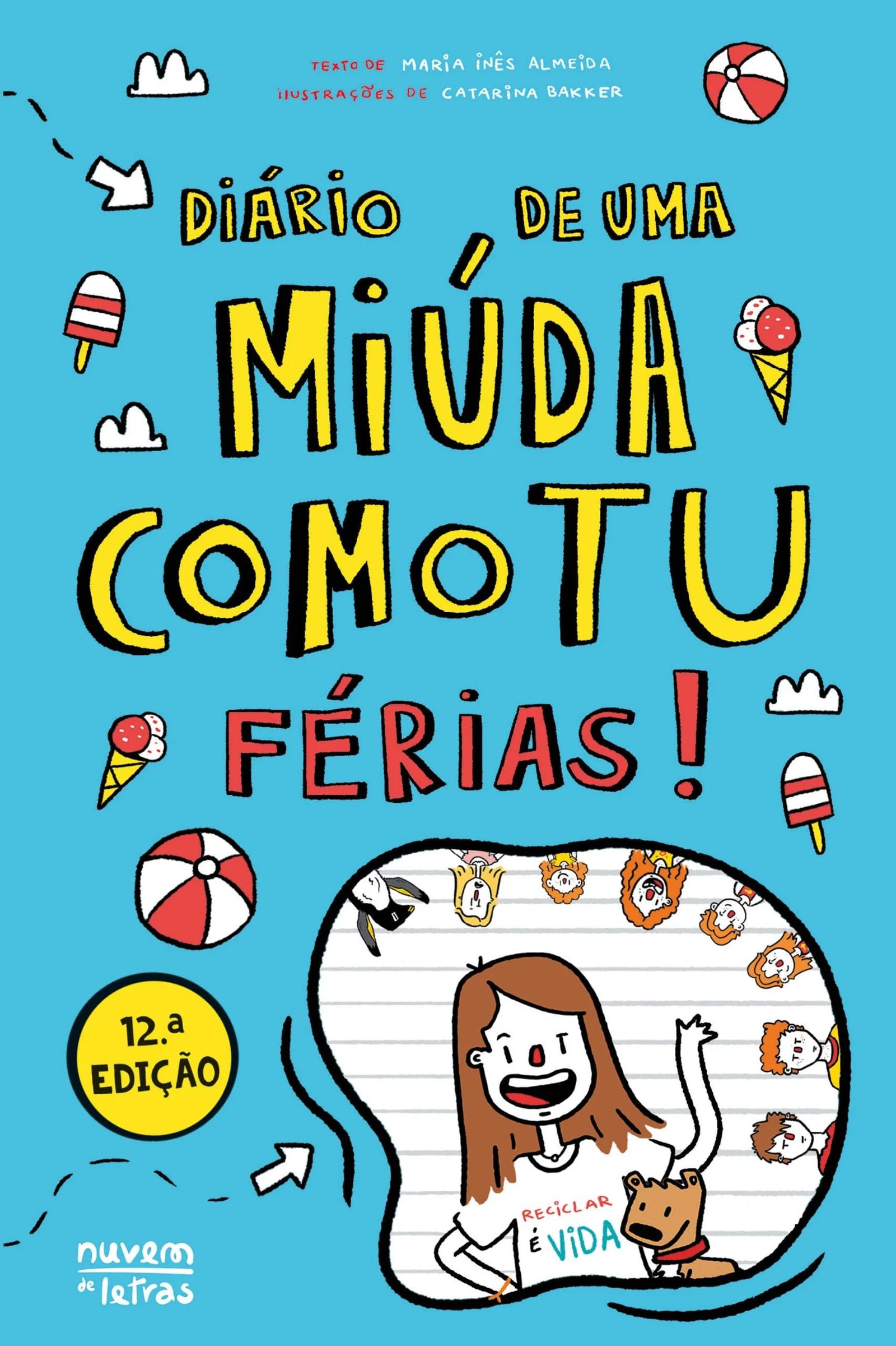 Férias! (Diário de uma miúda como tu  2)