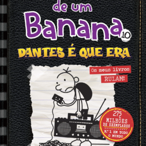 O Diário de um Banana 10: Dantes É que Era