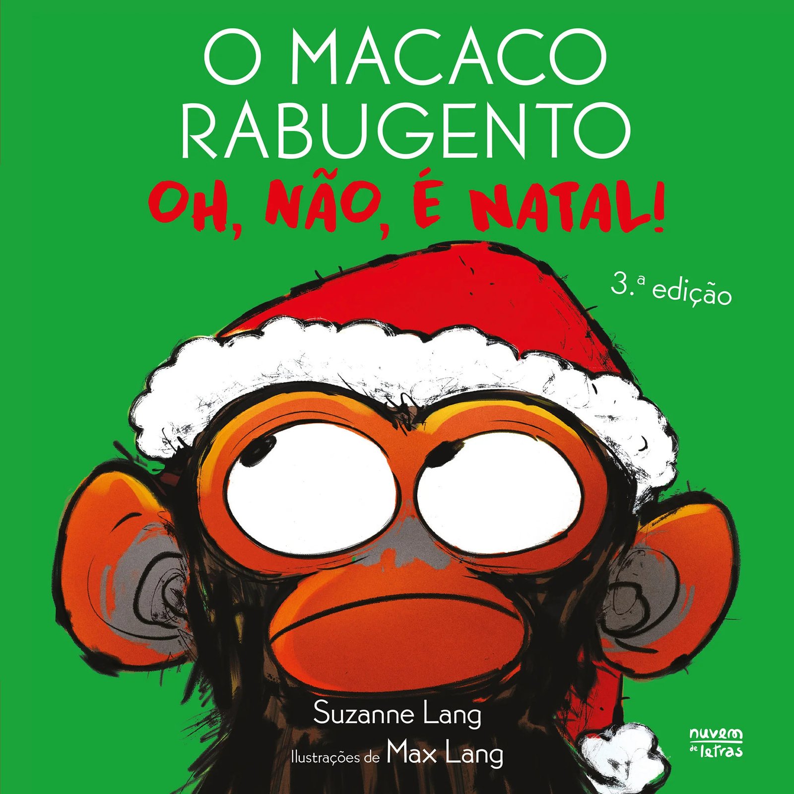 Oh, não, é Natal! (O Macaco Rabugento)