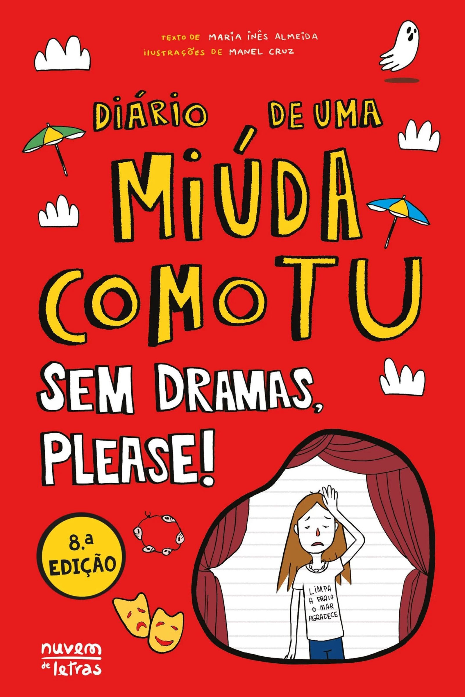 Sem dramas, please! (Diário de uma miúda como tu  7)