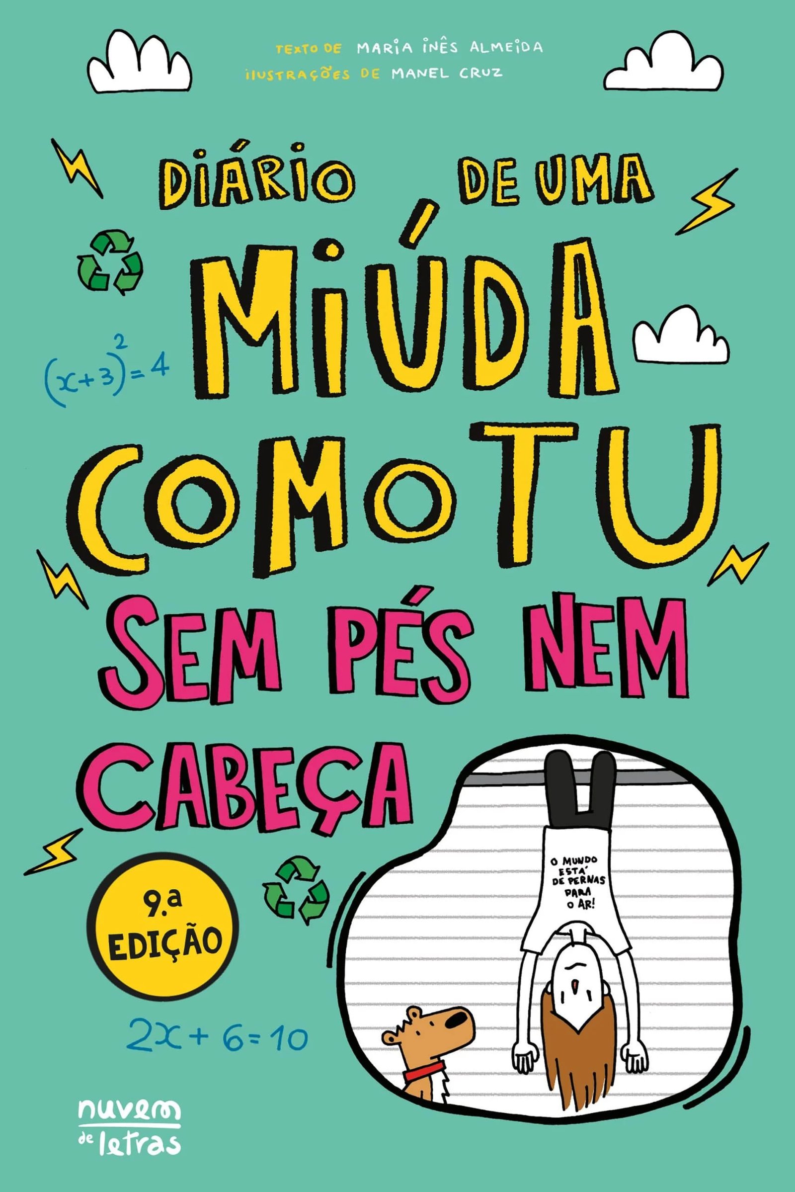 Sem pés nem cabeça (Diário de uma miúda como tu  5)