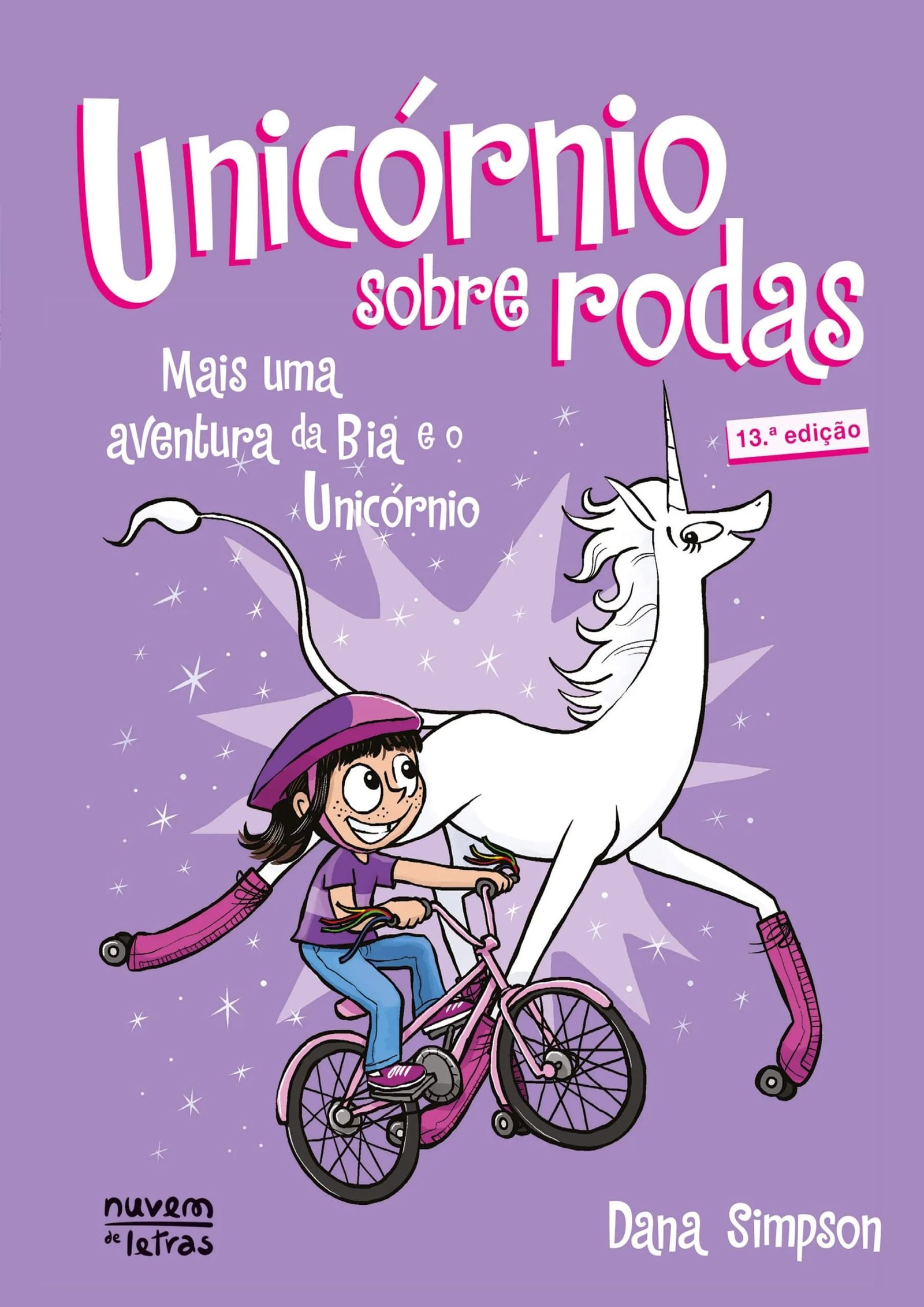 Unicórnio sobre rodas (Bia e o Unicórnio  2)