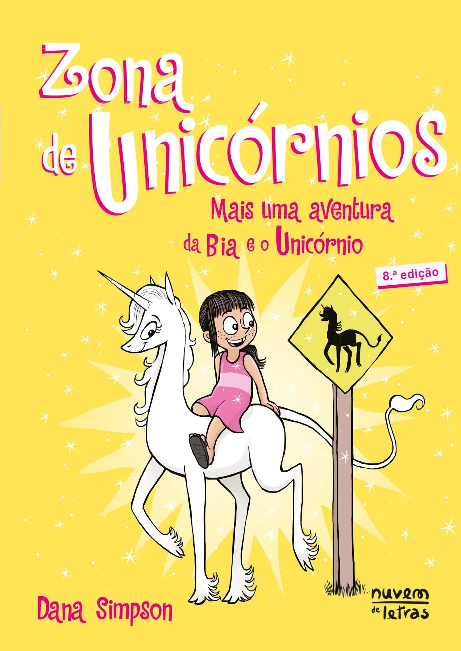 Zona de unicórnios (Bia e o Unicórnio  5)