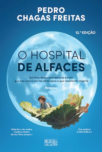 O HOSPITAL DAS ALFACES